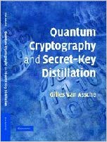 Quantum Cryptography and Secret Key Distillation