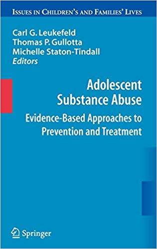 FreeCourseWeb Adolescent Substance Abuse Evidence Based Approaches to Prevention and Treatment