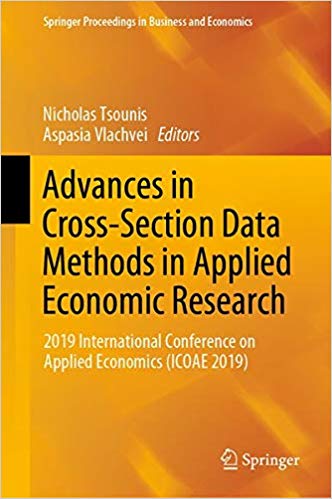 Advances in Cross Section Data Methods in Applied Economic Research: 2019 International Conference on Applied Economics