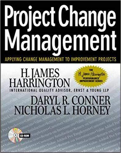 Project Change Management: Applying Change Management to Improvement Projects