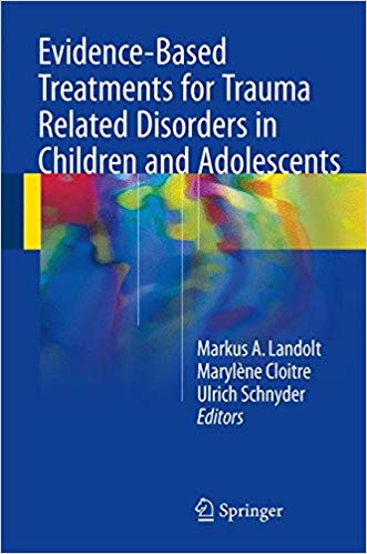 Evidence Based Treatments for Trauma Related Disorders in Children and Adolescents
