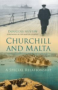 Churchill and Malta: A Special Relationship