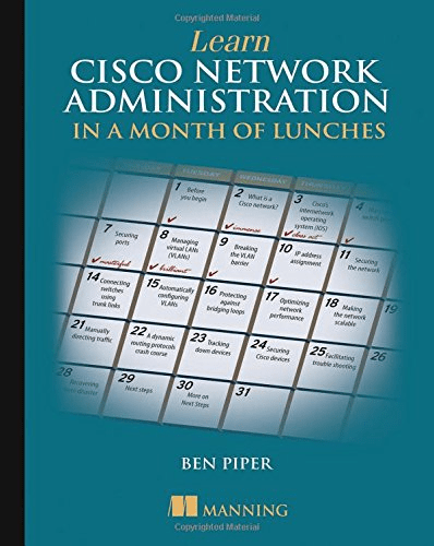Learn Cisco Network Administration in a Month of Lunches (True PDF, EPUB, MOBI)