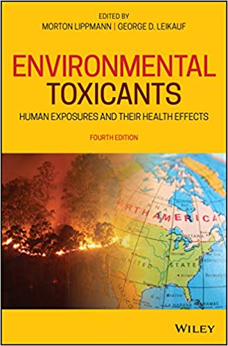 Environmental Toxicants: Human Exposures and Their Health Effects Ed 4