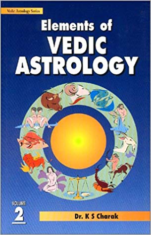 Elements of Vedic Astrology (2 Volumes Set)