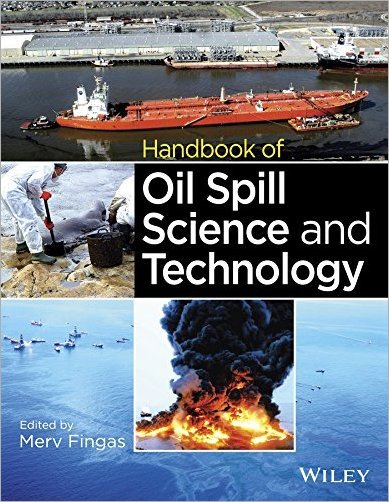 Handbook of Oil Spill Science and Technology [EPUB]