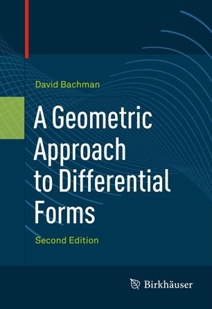 A Geometric Approach to Differential Forms, Second Edition
