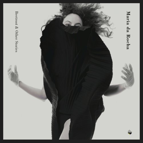 Maria da Rocha - Beet Root &amp; Other Stories (2018)