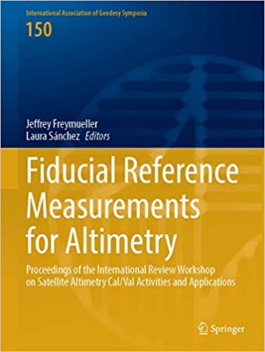 Fiducial Reference Measurements for Altimetry: Proceedings of the International Review Workshop on Satellite Altimetry C