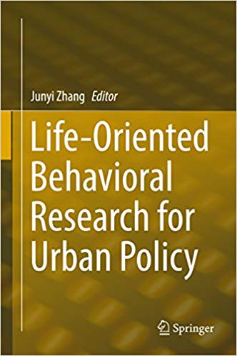 Life Oriented Behavioral Research for Urban Policy