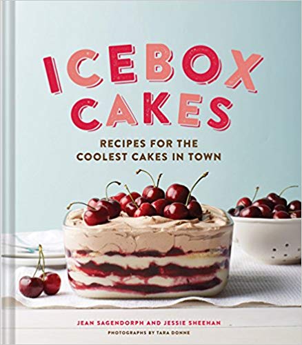 Icebox Cakes: Recipes for the Coolest Cakes in Town (EPUB)