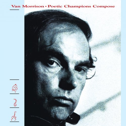 Van Morrison - Poetic Champions Compose (1987) Hi-Res