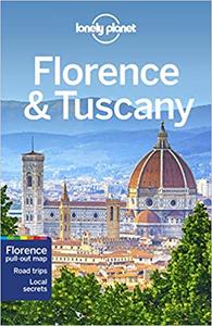 Lonely Planet Florence & Tuscany, 11th Edition