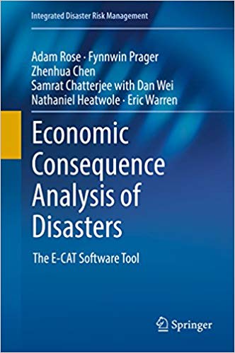 Economic Consequence Analysis of Disasters: The E CAT Software Tool
