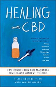 Healing with CBD: How Cannabidiol Can Transform Your Health without the High (PDF)