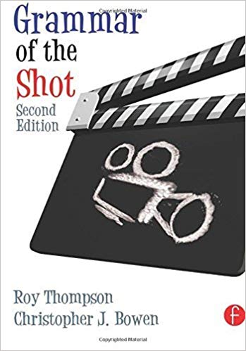 Grammar of the Shot, Second Edition