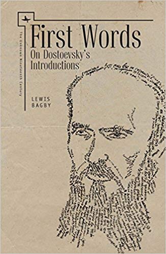 First Words: On Dostoevsky's Introductions