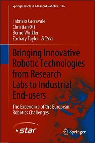 Bringing Innovative Robotic Technologies from Research Labs to Industrial End users (True EPUB)