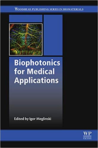 Biophotonics for Medical Applications (Woodhead Publishing Series in Biomaterials)