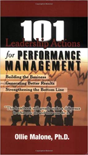 101 Leadership Actions for Performance Management