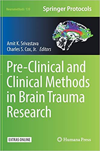 Pre Clinical and Clinical Methods in Brain Trauma Research (Neuromethods)