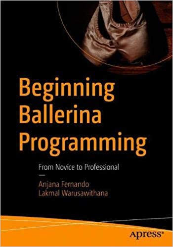 Beginning Ballerina Programming: From Novice to Professional