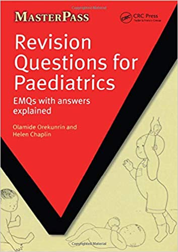 Revision Questions for Paediatrics: EMQs with Answers Explained