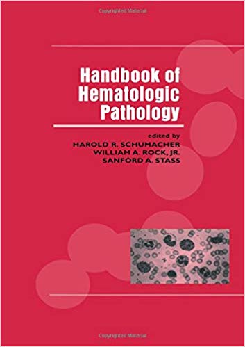 Handbook of Hematologic Pathology