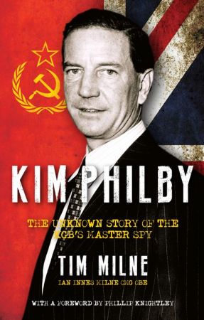 FreeCourseWeb Kim Philby The Unknown Story of the KGB s Master Spy