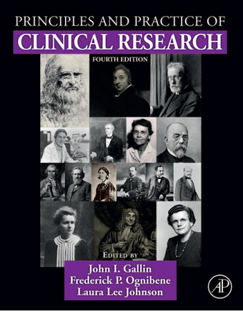 Principles and Practice of Clinical Research, 4th Edition
