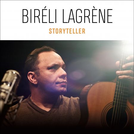 Bireli Lagrene - Storyteller (2018)