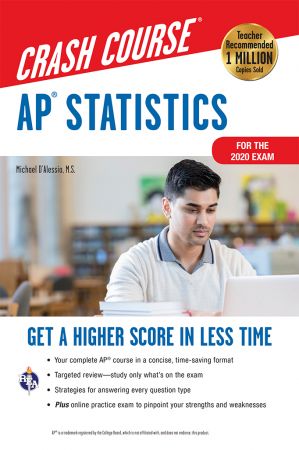 AP® Statistics Crash Course, For the 2020 Exam, Book + Online (Advanced Placement (AP) Crash Course)