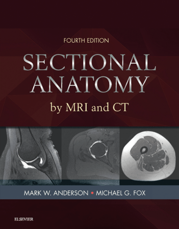 Sectional Anatomy by MRI and CT, 4th Edition