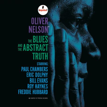 Oliver Nelson - The Blues And The Abstract Truth (2014) (Hi-Res)