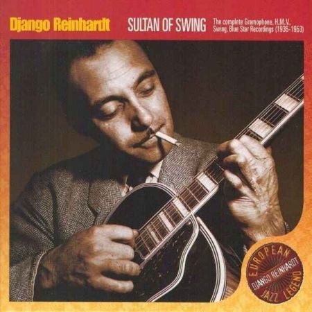 Django Reinhardt – Sultan Of Swing (2004)
