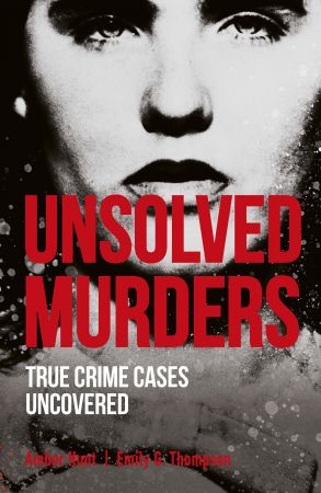FreeCourseWeb Unsolved Murders True Crime Cases Uncovered 2020 Edition