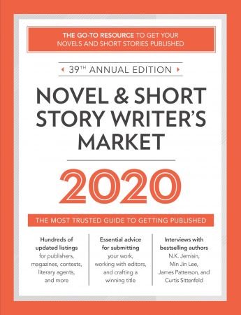 Novel & Short Story Writer's Market 2020: The Most Trusted Guide to Getting Published (Market)