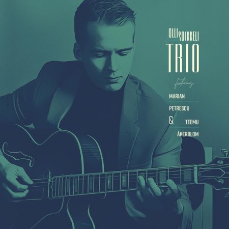 Olli Soikkeli - Trio (feat. Teemu Åkerblom) (2019)