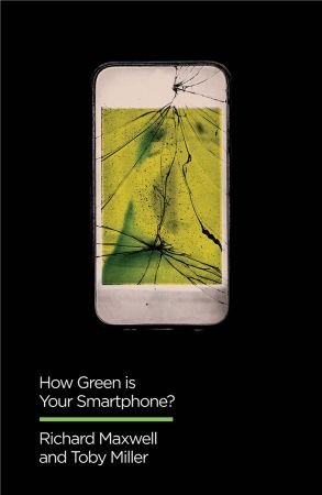 How Green is Your Smartphone? (Digital Futures)