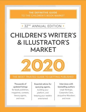 FreeCourseWeb Children s Writer s Illustrator s Market 2020 The Most Trusted Guide to Getting Published Market