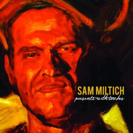 Sam Miltich – Peasants with Torches (2019)