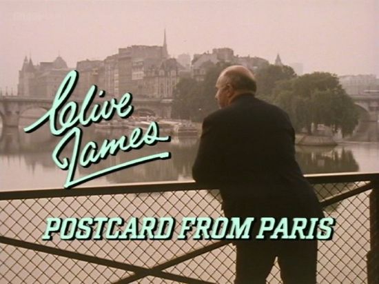 BBC - Clive James: Postcard from Paris (1989) 720p HDTV x264 AAC MVGroup