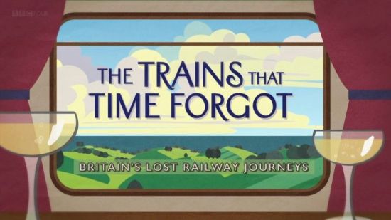 BBC Time Shift - The Trains That Time Forgot: Britain's Lost Railway Journeys (2015) 1080p HDTV x265 AAC MVGroup