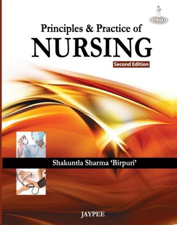 Principles and Practice of Nursing, 2 edition