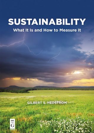 Sustainability: What It Is and How to Measure It (The Alexandra Lajoux Corporate Governance)