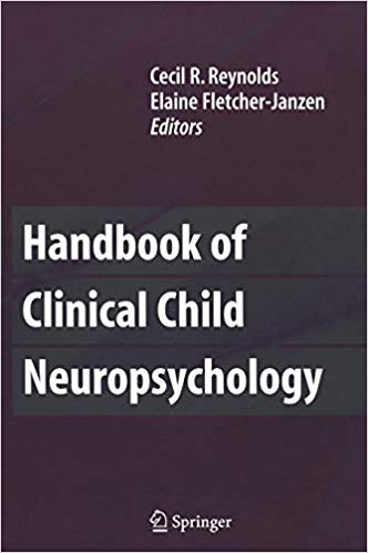 Handbook of Clinical Child Neuropsychology Ed 3
