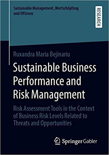 Sustainable Business Performance and Risk Management: Risk Assessment Tools in the Context of Business Risk Levels Relat