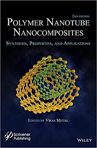 Polymer Nanotubes Nanocomposites: Synthesis, Properties and Applications Ed 2