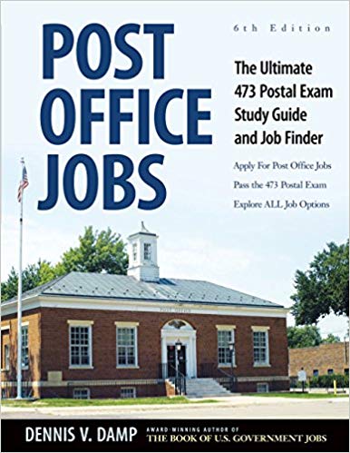 Post Office Jobs: The Ultimate 473 Postal Exam Study Guide and Job FInder Ed 6