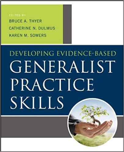 Developing Evidence Based Generalist Practice Skills